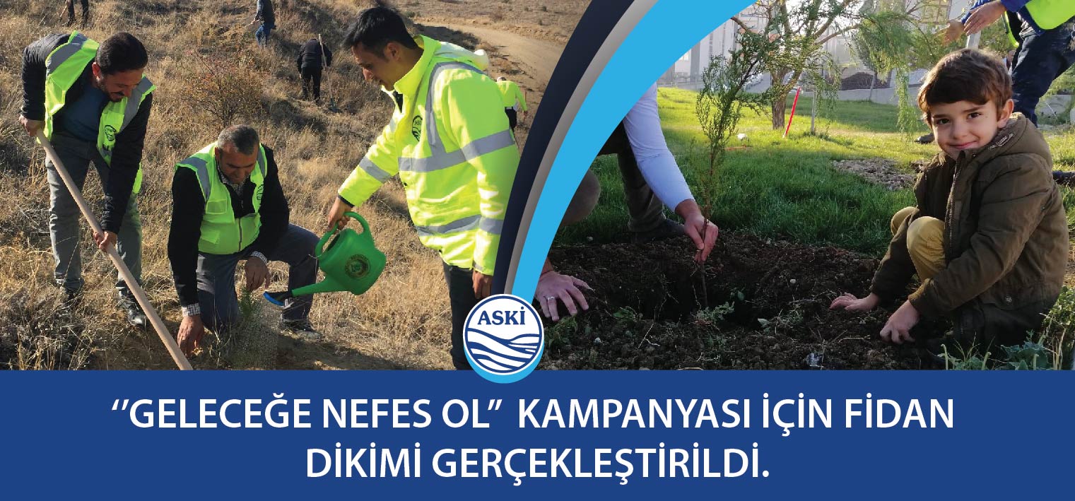 ‘’GELECEĞE NEFES OL’’  KAMPANYASI İÇİN FİDAN DİKİMİ GERÇEKLEŞTİRİLDİ